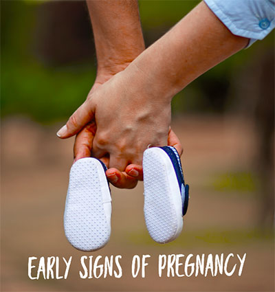 Early Signs of Pregnancy